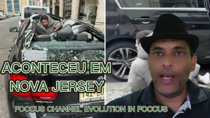 ACONTECEU  EM NOVA JERSEY ( FOCCUS LINE)