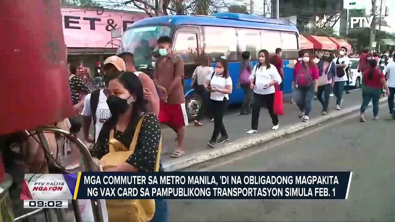 Mga commuter sa Metro Manila, hindi na obligadong magpakita ng vax card sa pampublikong transportasyon simula Feb. 1