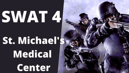 SWAT 4-St. Michael's Medical Center