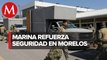 Ingresan a Morelos infantes de Marina para apoyar seguridad y operativos