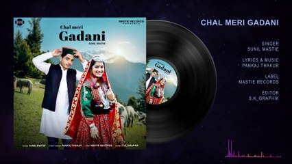 Chal Meri Gadani Pahari Song | Sunil Mastie | Pankaj Thakur | Official Audio Song