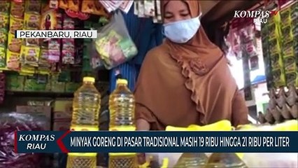 Minyak Goreng Di Pasar Tradisional Masih 19