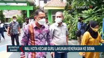 Buntut Kasus Kekerasan Terhadap Murid, Wali Kota Surabaya Berikan Arahan Para Guru Agar Tak Terulang