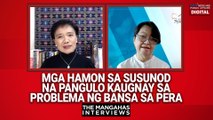 Mga hamon sa susunod na pangulo kaugnay sa problema ng bansa sa pera | The Mangahas Interviews