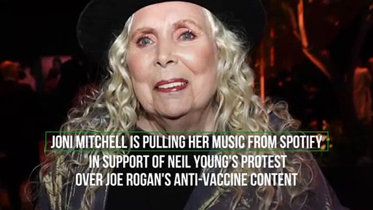 Joni Mitchell joins Neil Young in removing music from Spotify over anti-vaccine content