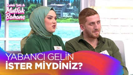 Oğlunuzun yabancı gelin almasını ister miydiniz? - Zahide Yetiş ile Mutfak Bahane 31 Ocak 2022
