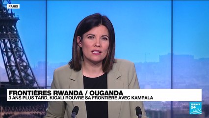 Le Rwanda rouvre sa frontière avec l'Ouganda, fermée depuis près de trois ans