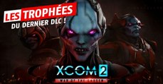 XCOM 2: War of the Chosen One (PS4, XBOX, PC) : trophées, succès et achievements du jeu Firafix
