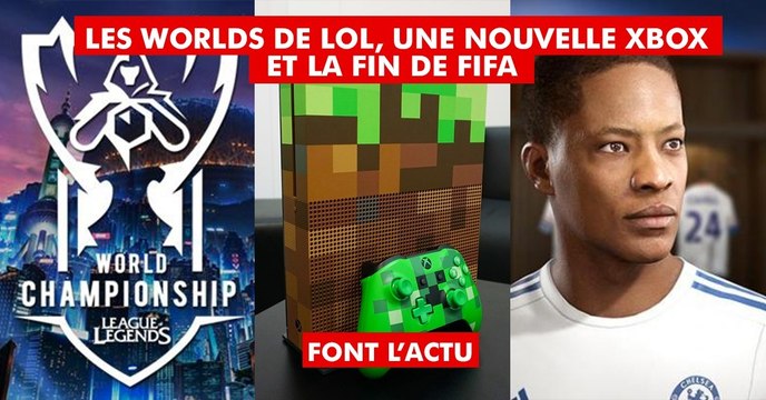 Résultats des matchs LoL de poule, XBOX Minecraft, fin alternative à FIFA 18, Super Mario Odyssey... L'actu jeu vidéo de la semaine