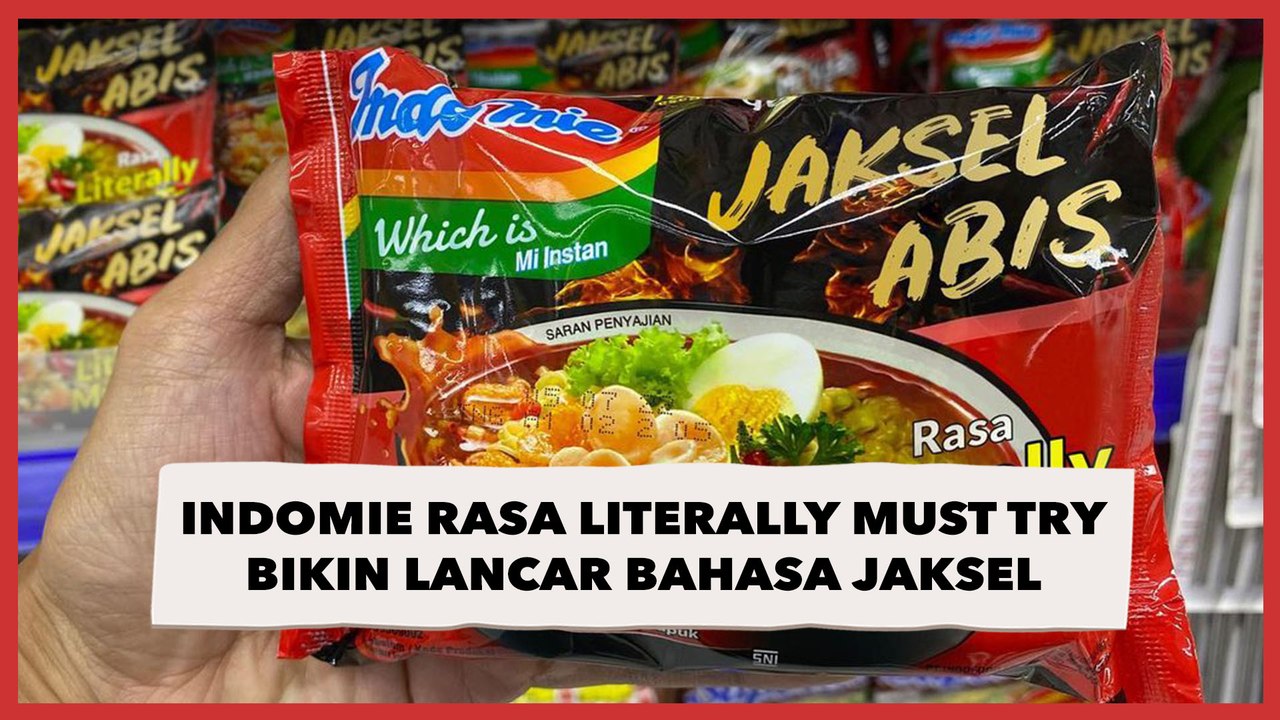 Viral Indomie Rasa Literally Must Try Bikin lancar Bahasa Jaksel, Sudah Ada di Pasaran?