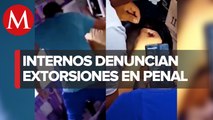 Reos en penal de Neza-Bordo pagan más de 10 mil pesos al mes en extorsiones
