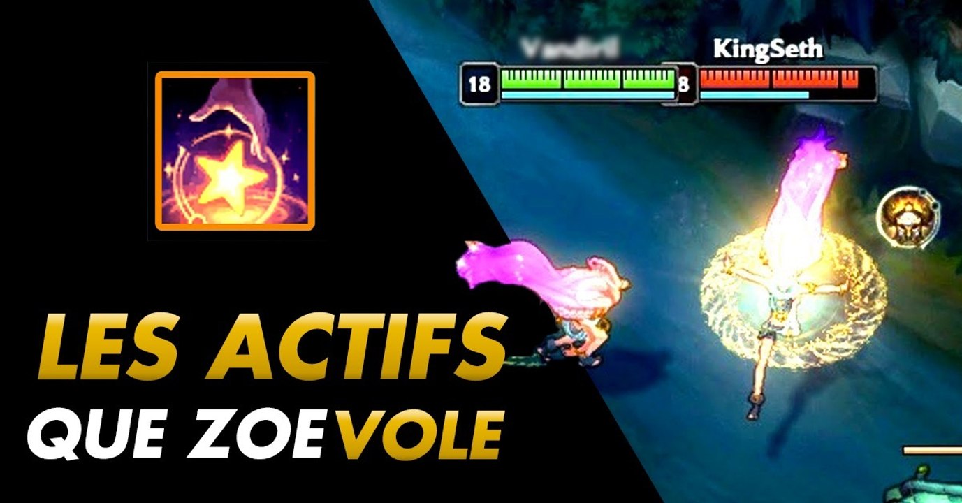 League of Legends : quels sont les actifs d'objets que peut récupérer Zoé ?