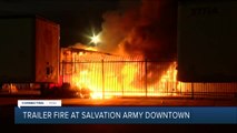 Salvation Army trailer damaged by fire held donations for Bakersfield Adult Rehabilitation Center