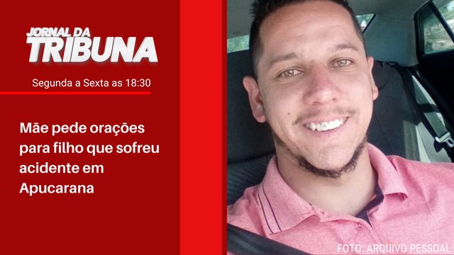 Mãe pede orações para filho que sofreu acidente em Apucarana