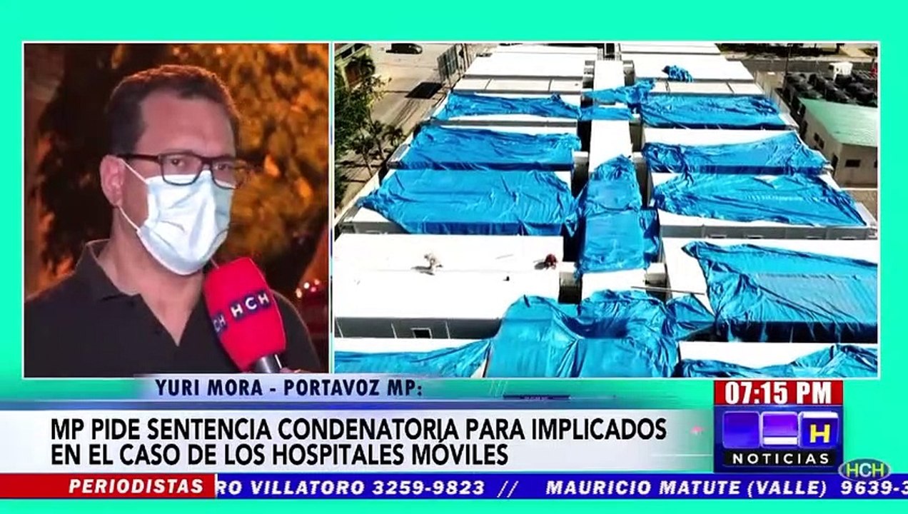 MP pide sentencia condenatoria para los implicados en el caso de Hospitales Móviles