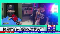 Policía Nacional captura a dos supuestos miembros de bandas criminales en San Pedro Sula