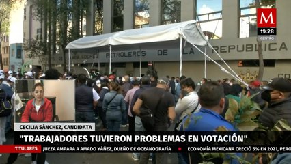 Cecilia Sánchez acusa que trabajadores no pudieron votar en elección de sindicato petrolero