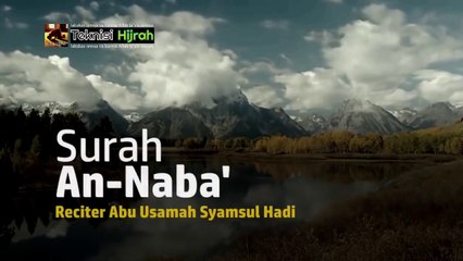 Al-Quran Juz 30  Part 1 | Abu Usamah Syamsul Hadi | Teknisi Hijrah