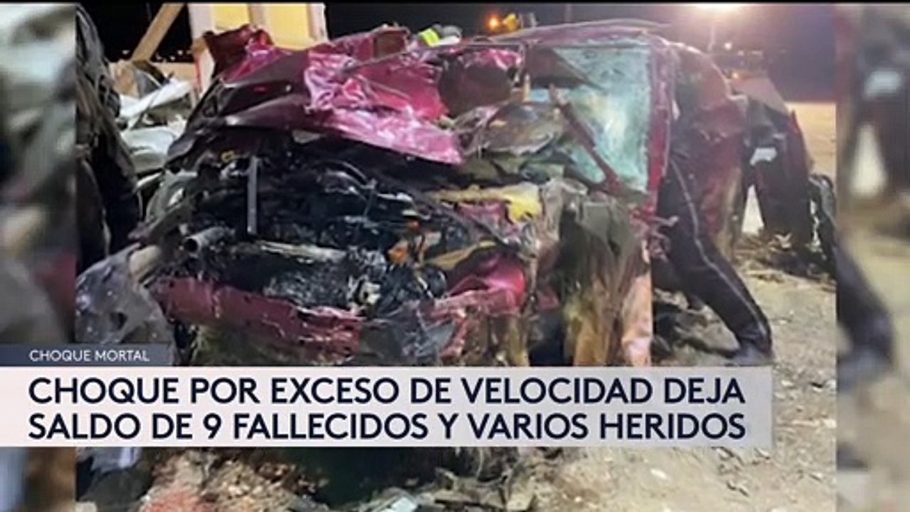 Exceso de velocidad cobra la vida de 9 personas