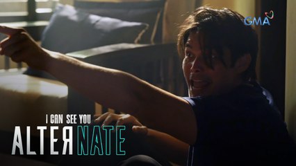I Can See You: Nawawala na sa katinuan si Nate! | Alternate (Episode 16)