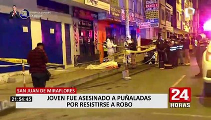 Joven murió acuchillado tras resistirse a robo en San Juan de Miraflores