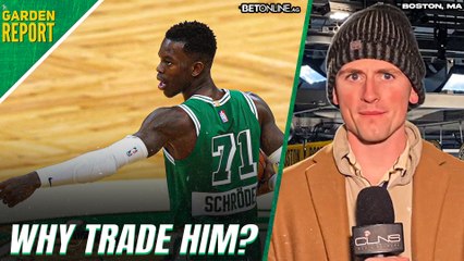 Why Would Celtics Trade Dennis Schröder?
