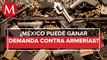 Demanda de México contra armerías suma apoyo de países y fiscales de EU