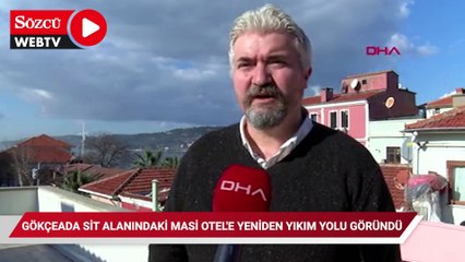 Gökçeada sit alanındaki Masi Otel'e yıkım yolu gözüktü