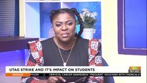 UTAG strike and its impact on students - Badwam Afisem on Adom TV (1-2-22)