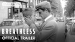 BREATHLESS  | Official Trailer - Directed by Jean-Luc Godard | STUDIOCANAL International