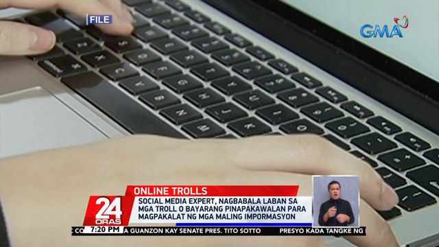 Social media expert, nagbabala laban sa mga troll o bayarang pinapakawalan para magpakalat ng mga maling impormasyon | 24 Oras