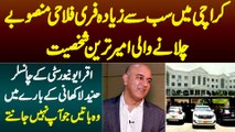 Karachi Me Sab Se Ziada Welfare Plans Chalane Wale Iqra Uni K Chancellor Hunaid Lakhani Ka Lifestyle