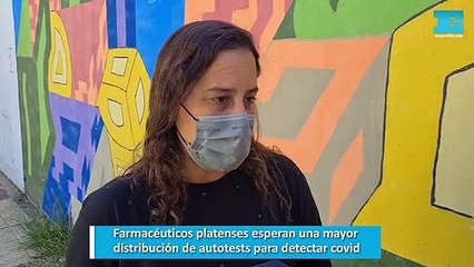 Farmacéuticos platenses esperan una mayor distribución de autotests para detectar covid