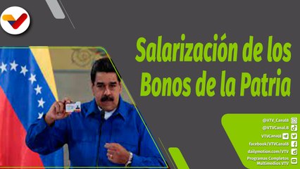 Boza con Valdez I Salarización de los Bonos de la Patria