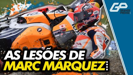 MARC MÁRQUEZ E O LONGO HISTÓRICO DE LESÕES NA MOTOGP