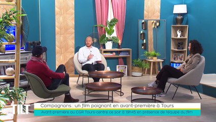 TILT - 01/02/2022 - 1/3 - Compagnons : un film poignant en avant-première à Tours