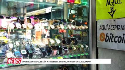 COMERCIANTES YA ESTÁN A FAVOR DEL USO DEL BITCOIN EN EL SALVADOR