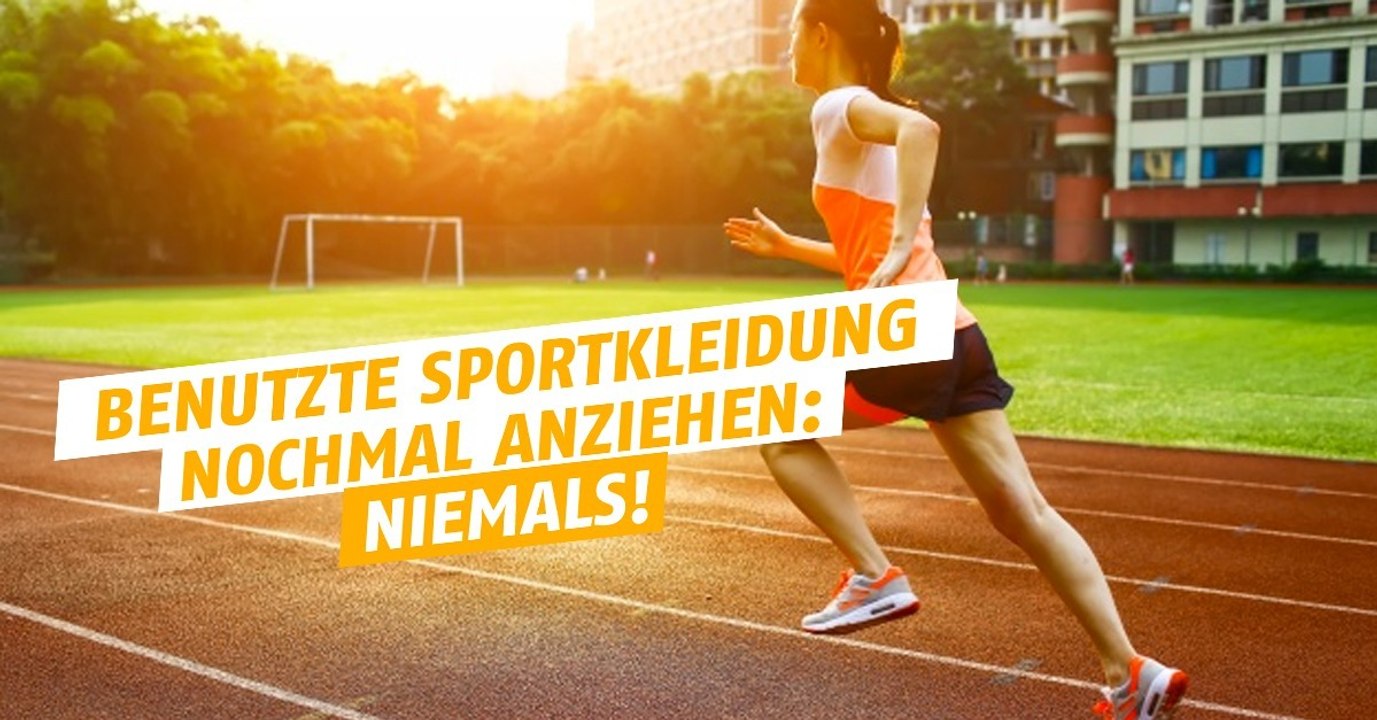 Sportkleidung nach der Benutzung unbedingt waschen, um Keimen vorzubeugen!