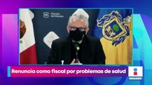 Renuncia el fiscal de Jalisco por problemas de salud