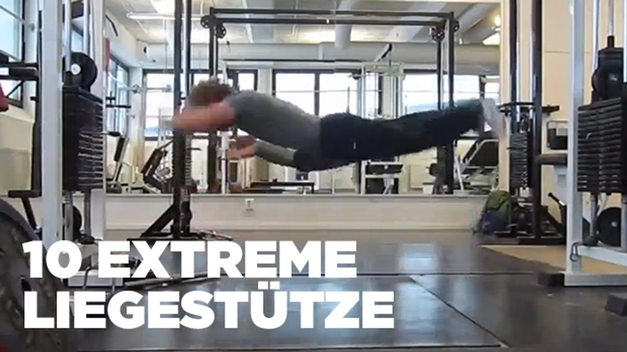 Seht hier 10 wirklich unglaubliche Liegestütz-Übungen