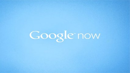 Google Now : l'application smartphone qui va lire dans vos pensées