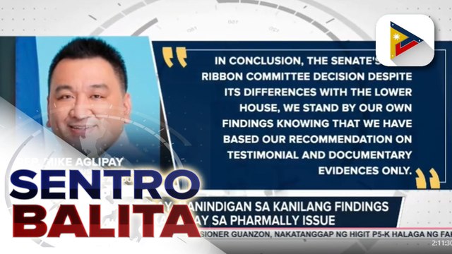 Rep. Aglipay, nanindigan sa kanilang findings kaugnay sa Pharmally issue