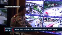 Polda Lain Diminta Mencontoh Penerapan ETLE Polda Jawa Tengah