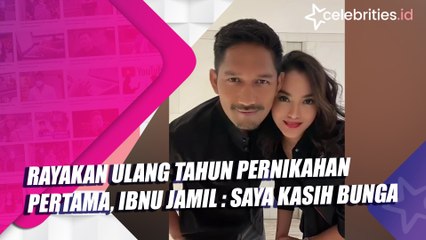 Rayakan Ulang Tahun Pernikahan Pertama, Ibnu Jamil : Saya Kasih Bunga