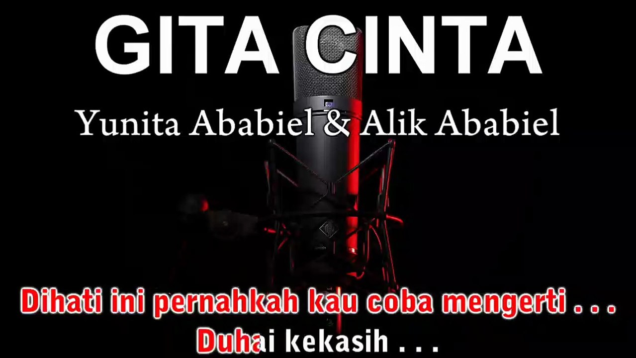 Gita Cinta | Yunita Ababiel & Alik Ababiel | Karaoke Tanpa Vokal