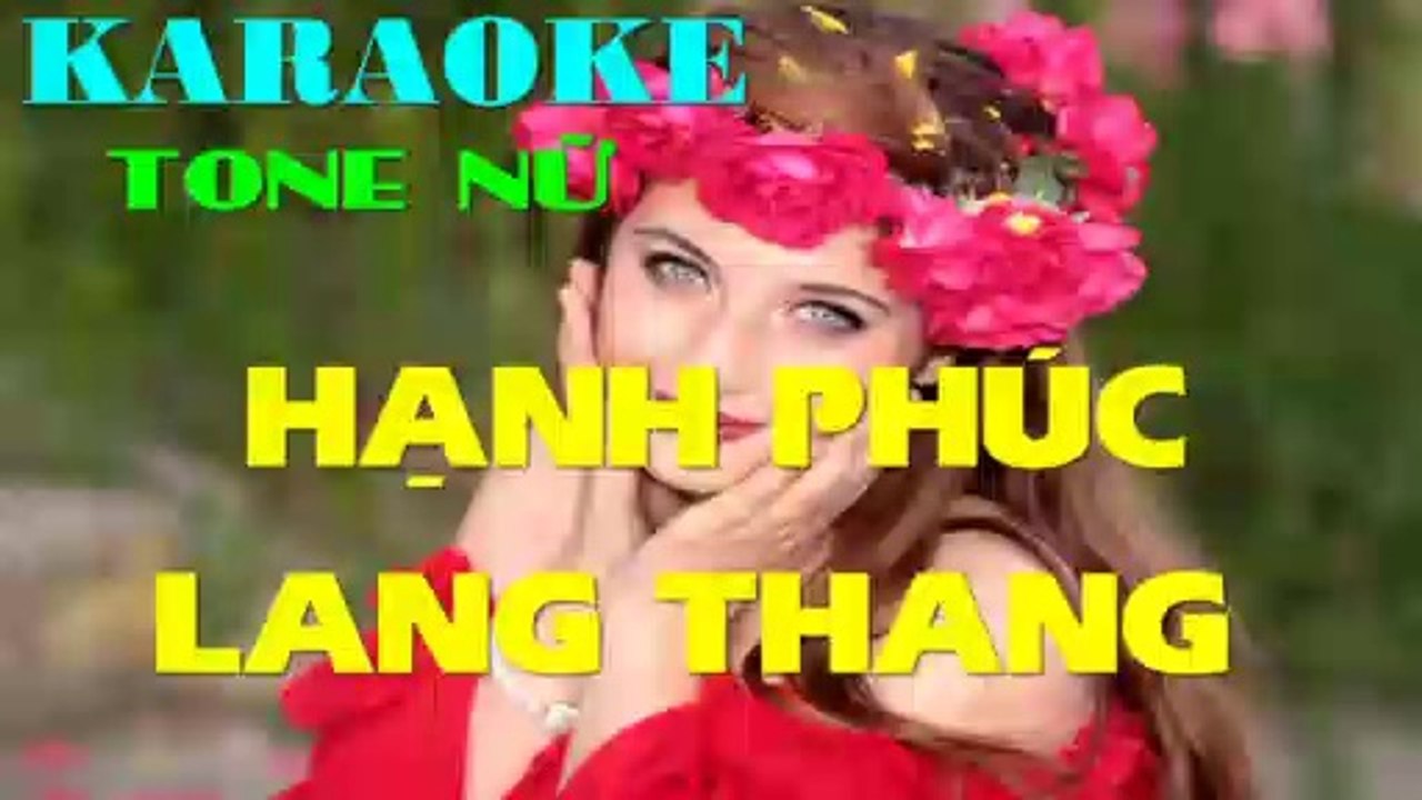 Hạnh Phúc Lang Thang - Karaoke ( Tone Nữ - Dm ) | 3N Music
