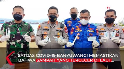 Limbah yang Ditemukan di Pantai Banyuwangi Hanya Bungkus Plastik, Bukan Alat Tes Antigen