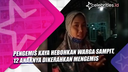 Pengemis Kaya Hebohkan Warga Sampit, 12 Anaknya Dikerahkan Mengemis