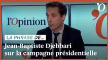 Jean-Baptiste Djebbari: «Il y aura bientôt plus de candidats à gauche que d’électeurs»