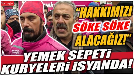 Yemek Sepeti kuryeleri isyanda! "Hakkımızı söke söke alacağız!"